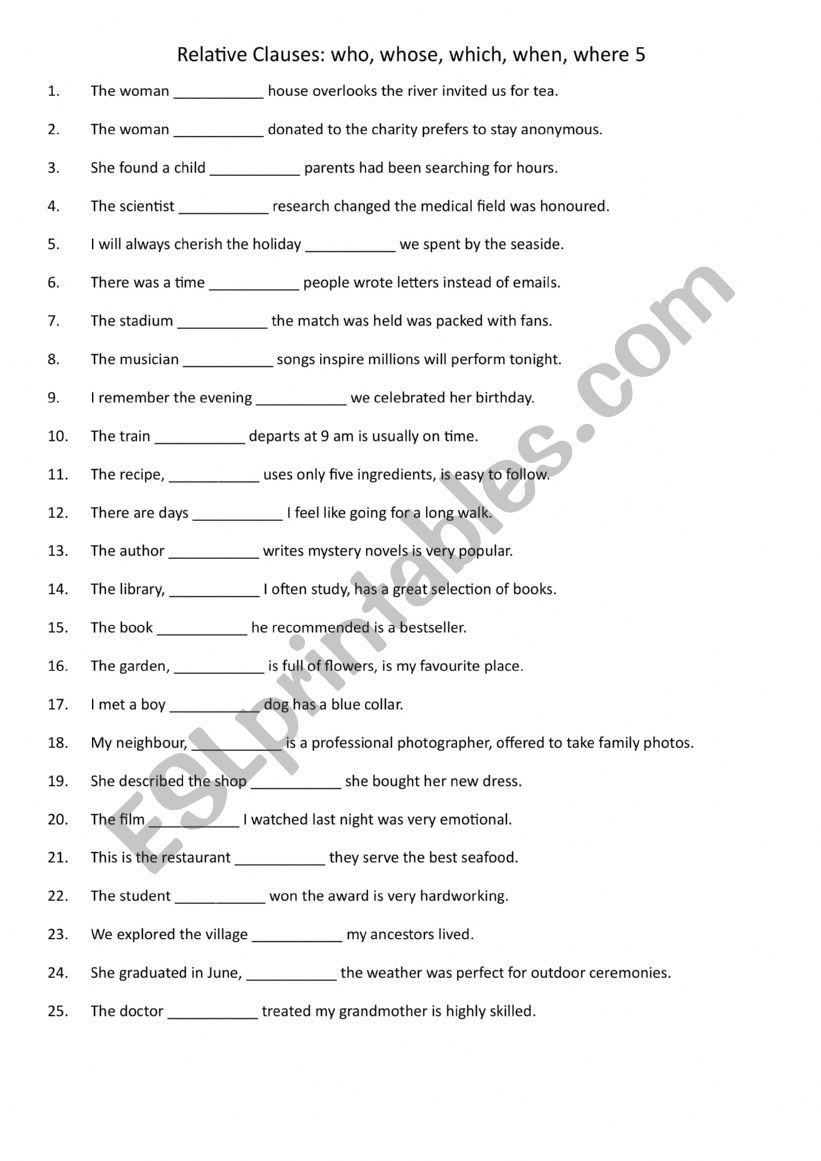 Relative Clauses who, whose, which, when, where 5