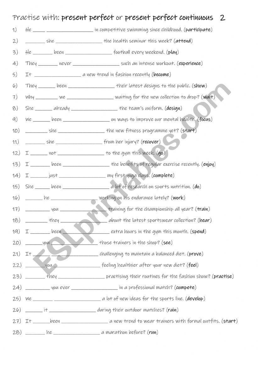 A2+-B1 Practise with present perfect or present perfect continuous  2