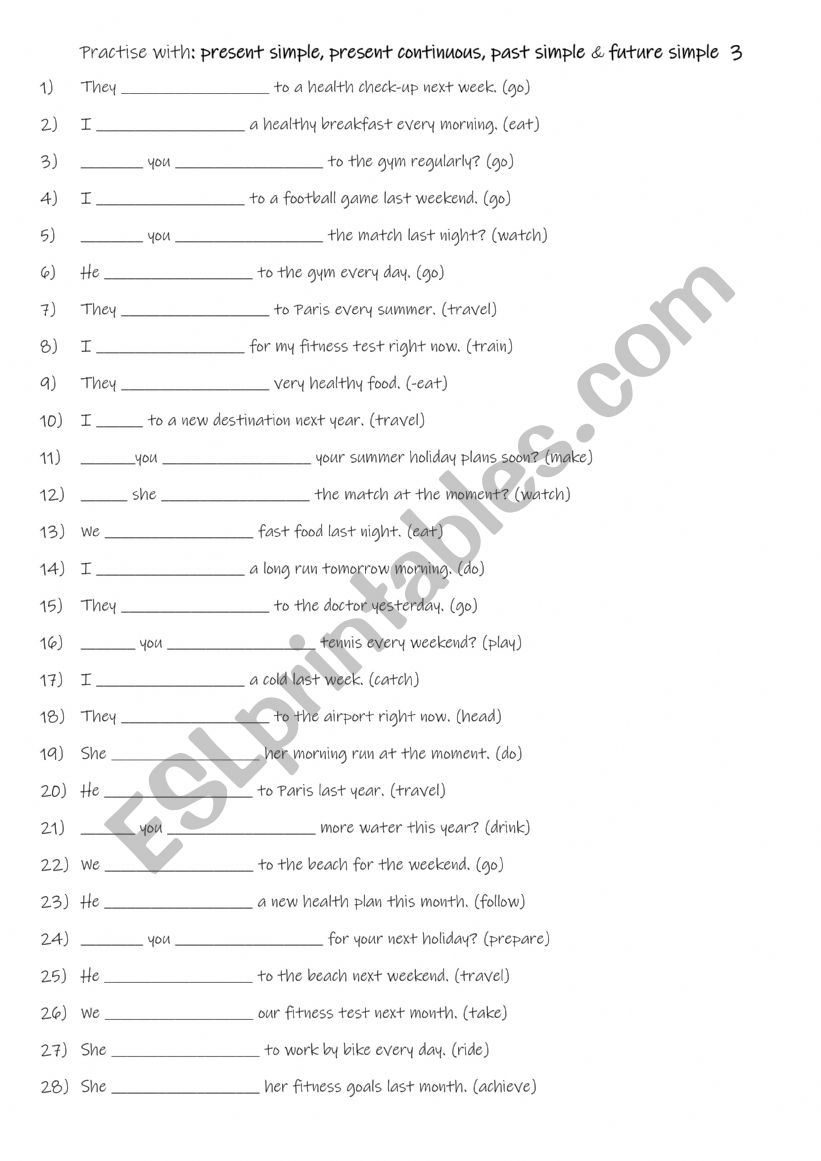 A1-A2Practise with: present simple, present continuous, past simple & future simple  3