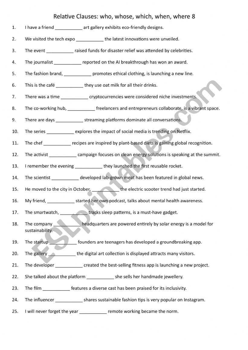 Relative Clauses who, whose, which, when, where 8