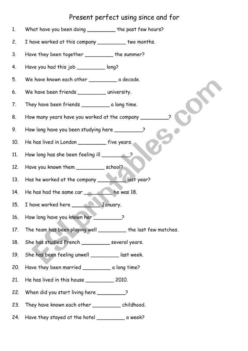 Present perfect using since and for 3