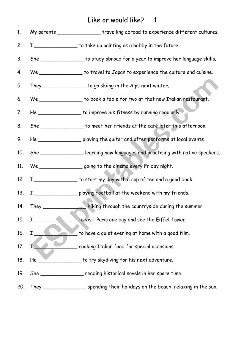 Like or would like   1 worksheet