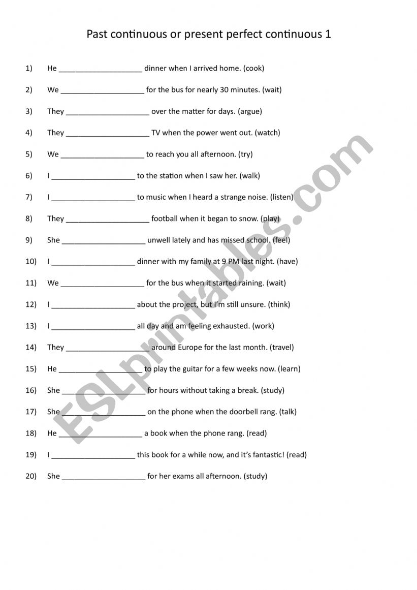 Past continuous or present perfect continuous 1