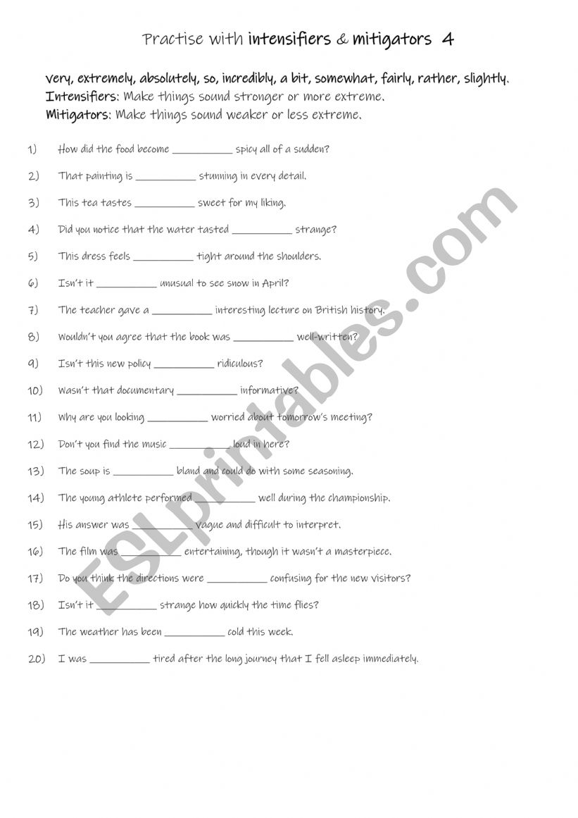 B1-B2 Practise with intensifiers & mitigators  4