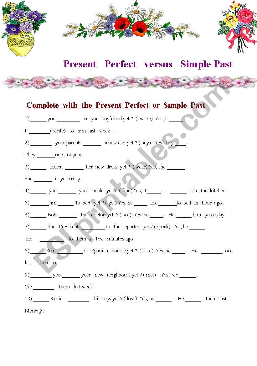 Present Perfect versus Simple Past - ESL worksheet by Patou