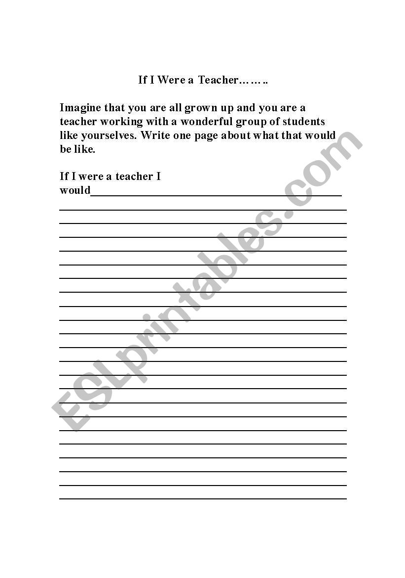 If I were a teacher.... worksheet