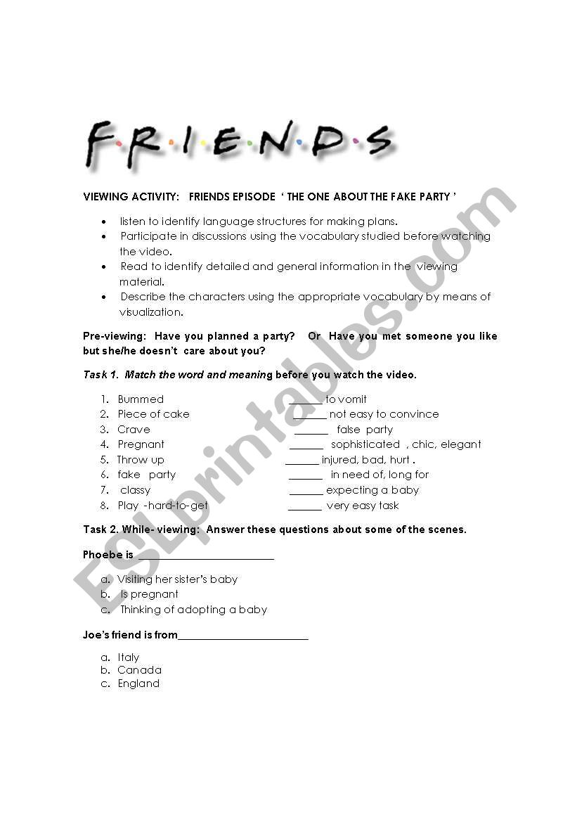 Viewing Activity About Friends Episode The One About The Fake Party Esl Worksheet By Pandrea