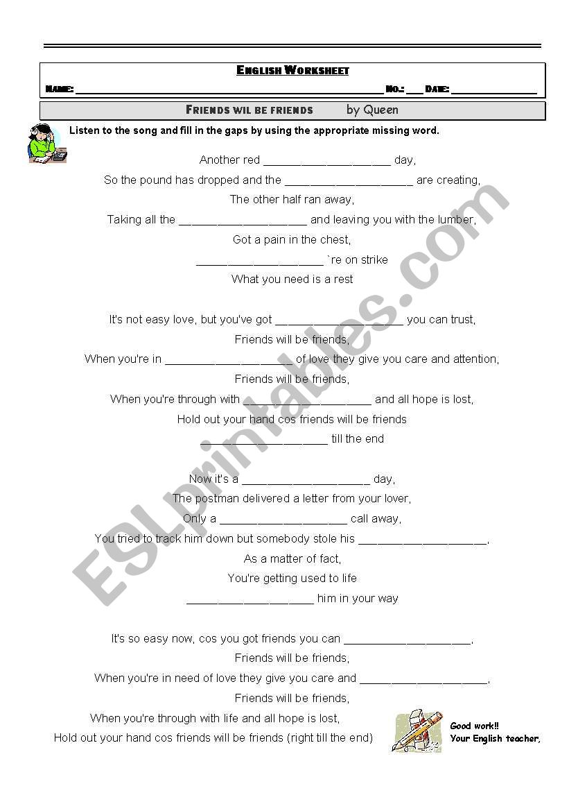 Friends we will be friends worksheet