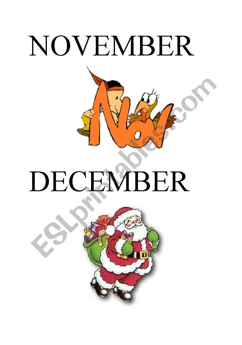 Months of the year - November, December