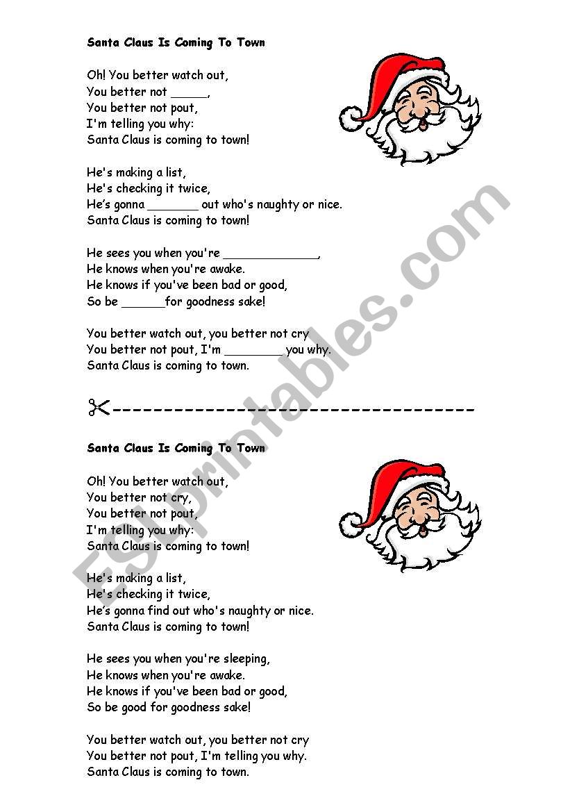 Santa Claus is comming to town - lyrics - ESL worksheet by eflmon