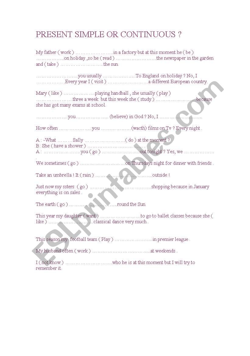 PRESENT SIMPLE OR CONTINUOUS worksheet