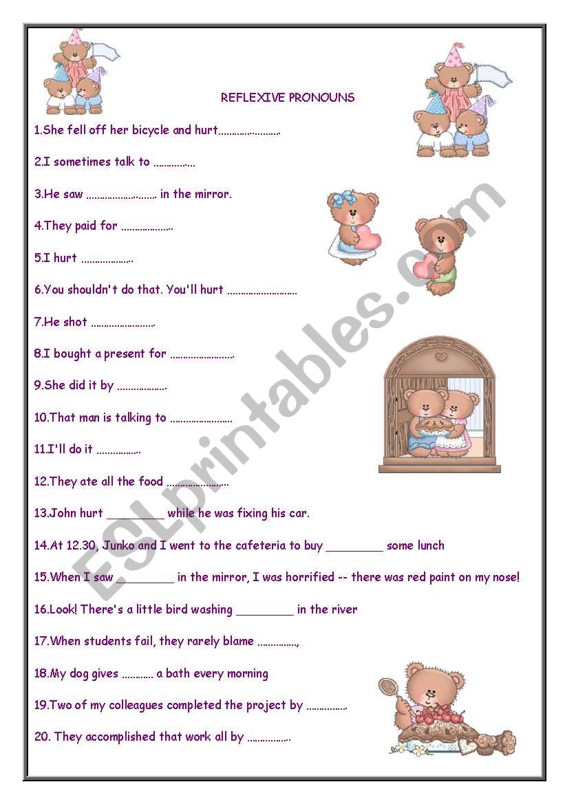 REFLEXIVE PRONOUNS EXERCISES ESL Worksheet By Yummy