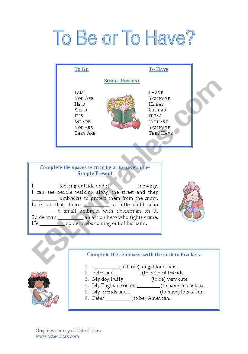 To Be Or To Have ESL Worksheet By Carlita7