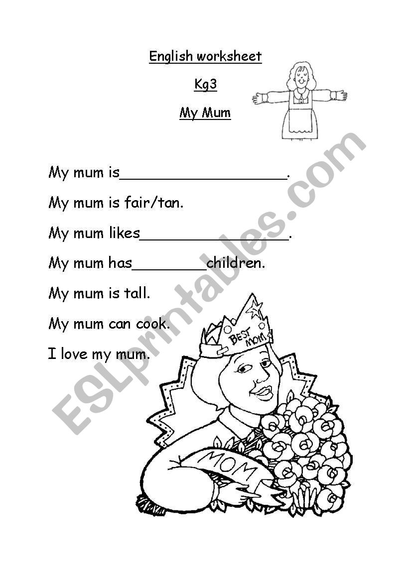 Mum перевод с английского. My mum Worksheets. All about my mum Worksheet. My mum Worksheets for Kids. My mum likes.