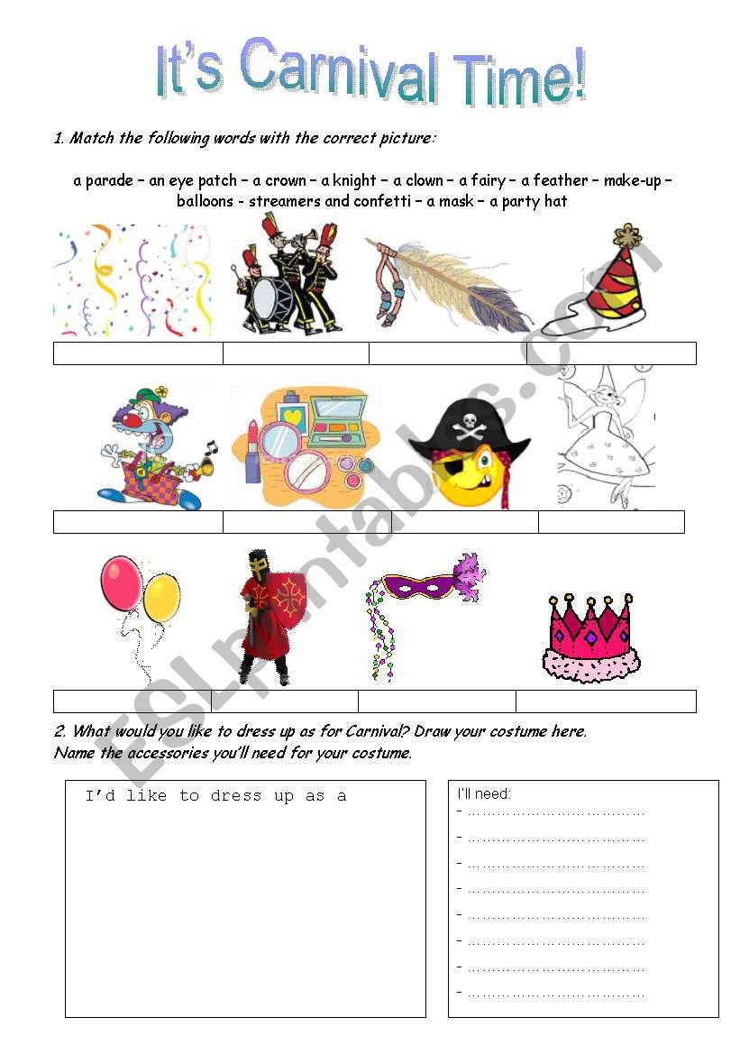 its carnival time esl worksheet by valivalou22