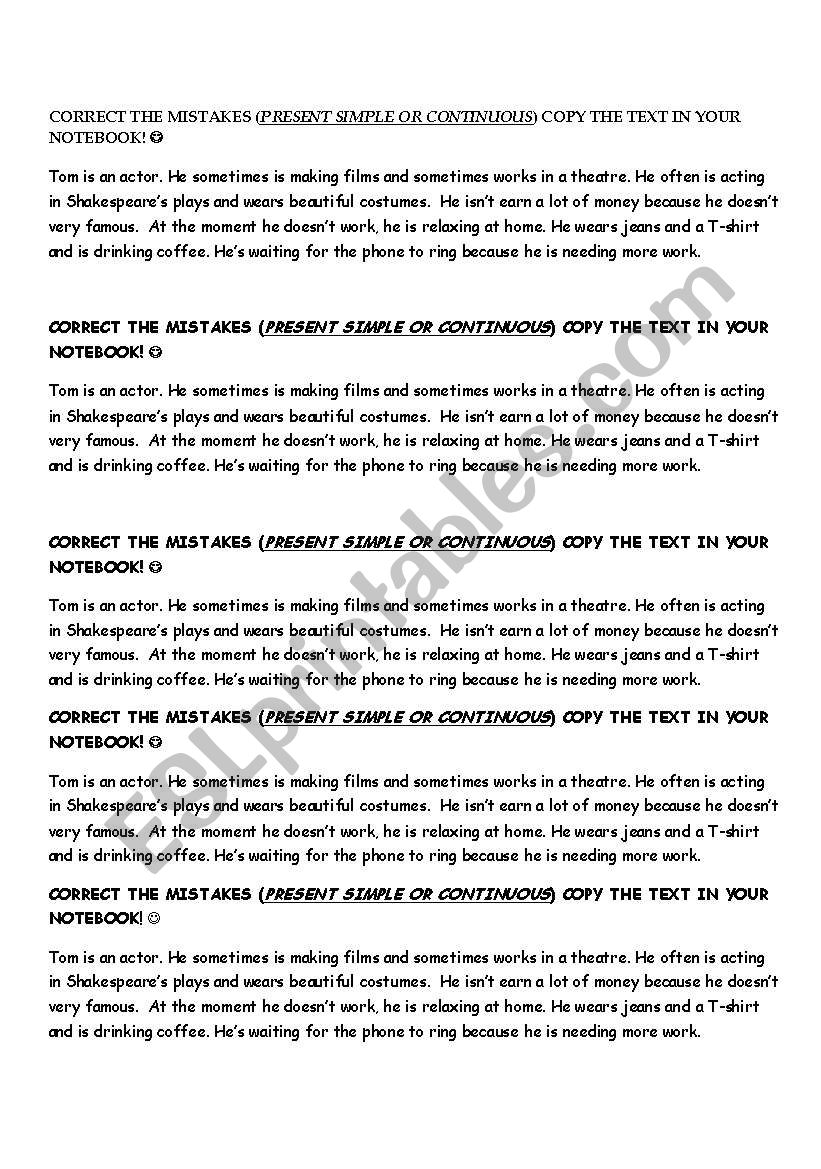 Present Simple vs. Present Continuous-CORRECT THE MISTAKES