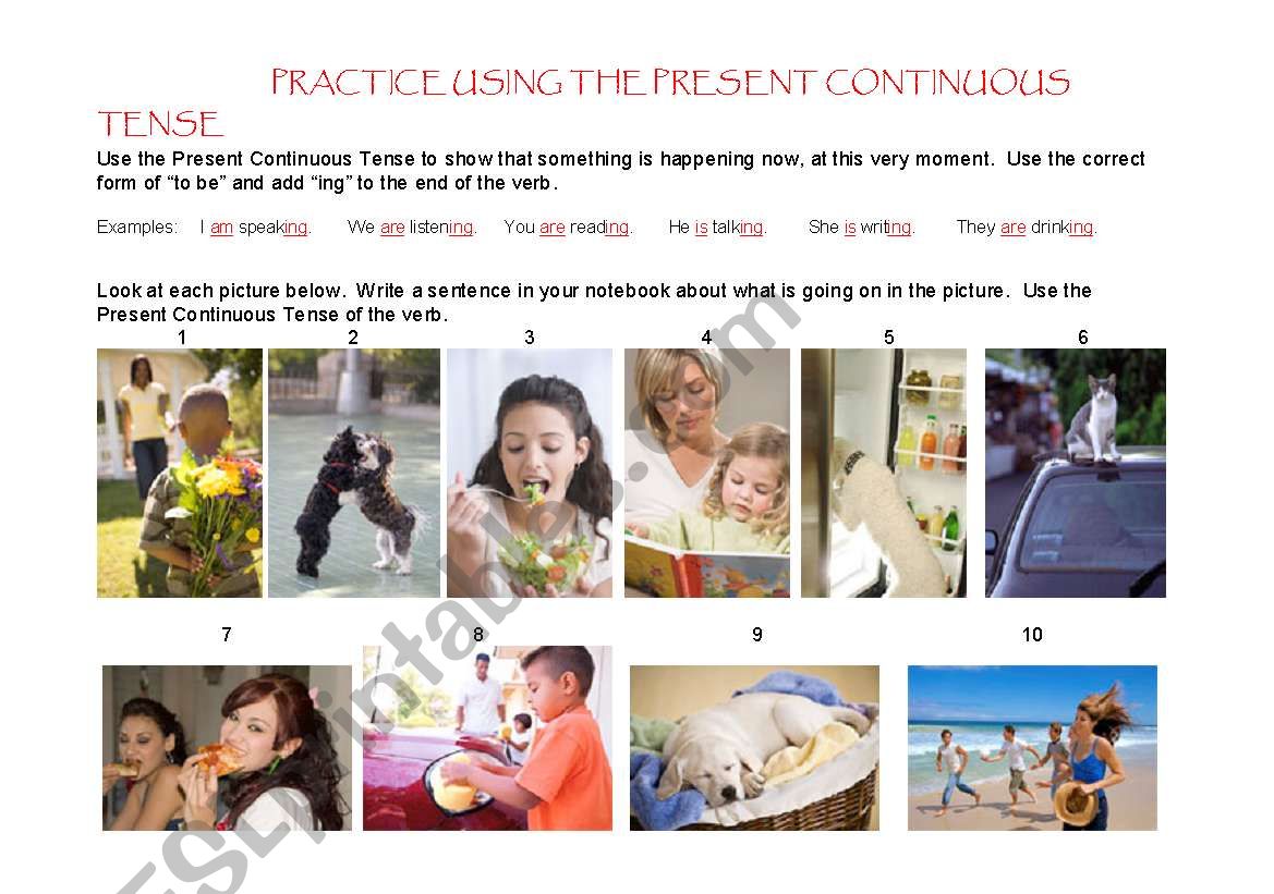 PRACTICE USING THE PRESENT CONTINUOUS TENSE