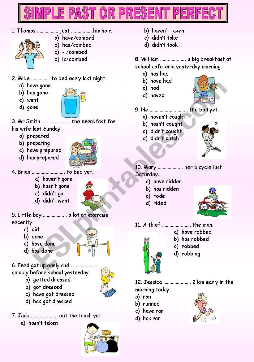 PAST SIMPLE Or PRESENT PERFECT TEST ESL Worksheet By Memthefirst