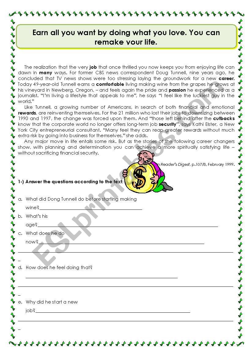 Reading: Earn all you want by doing what you love. - ESL worksheet by Cassy