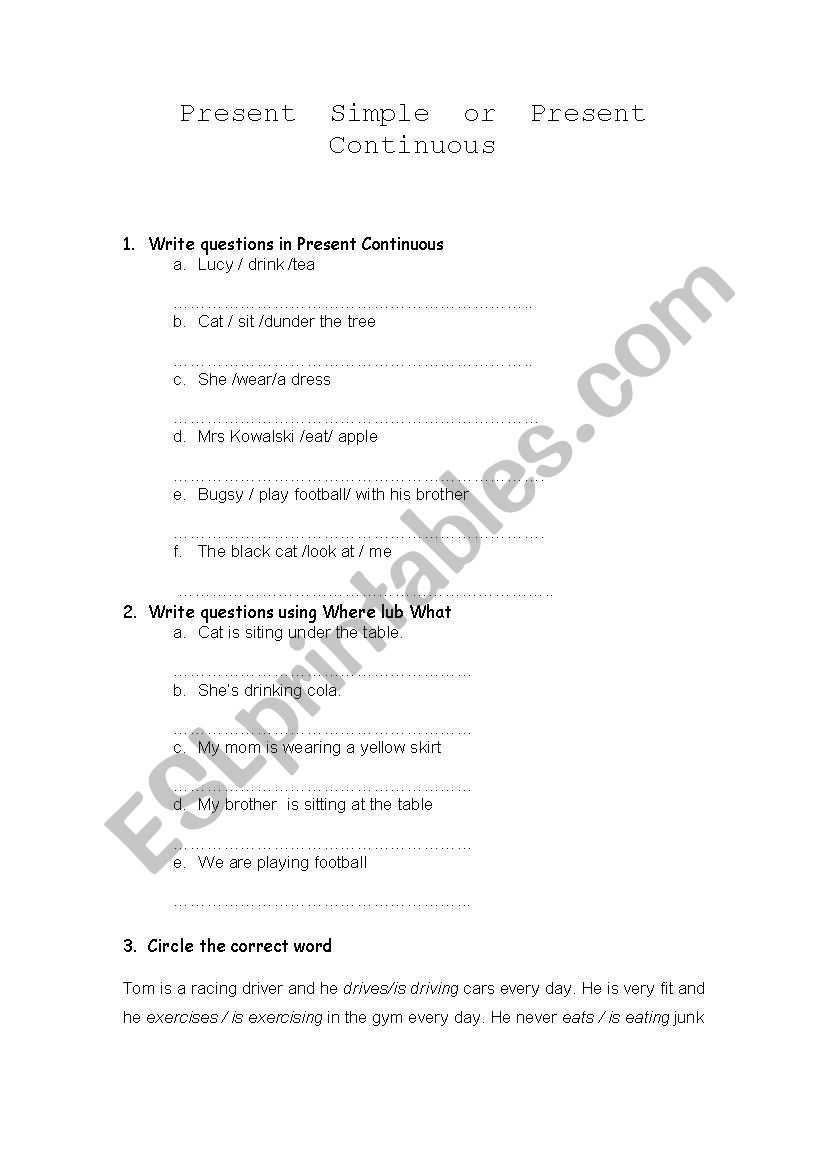 Present Simple or Continuous worksheet