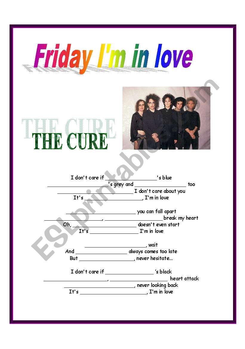 Song: Friday Im in love worksheet