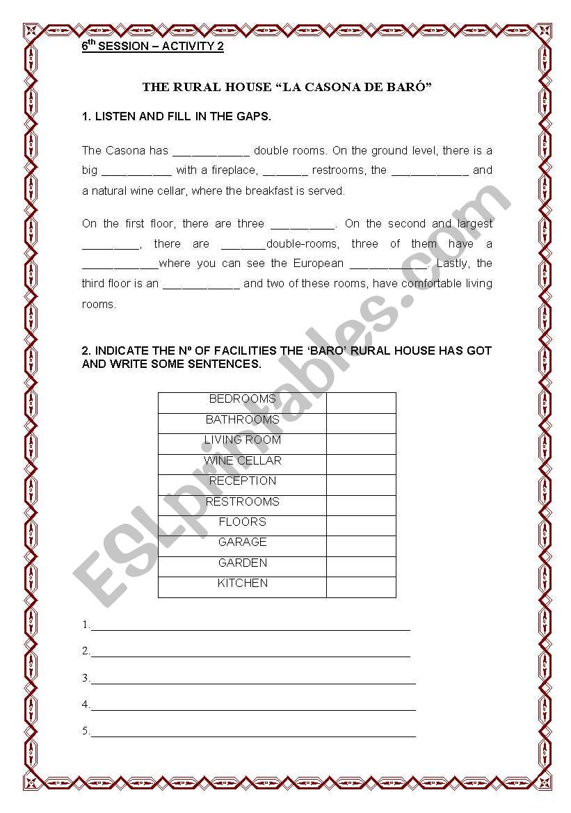 COMPREHENSION QUESTIONS ABOUT THE RURAL HOUSE