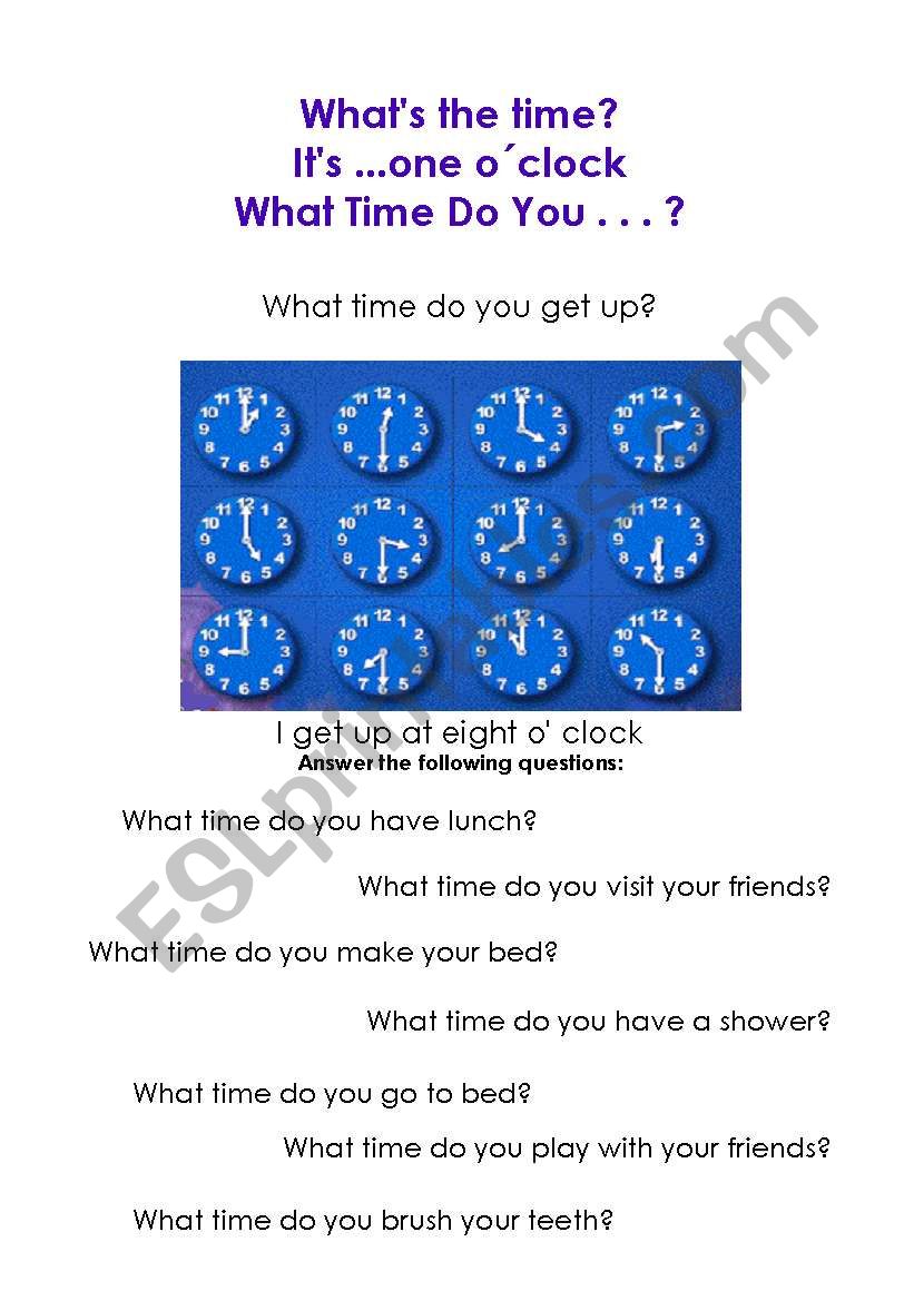 What is the time/ What time do you...?