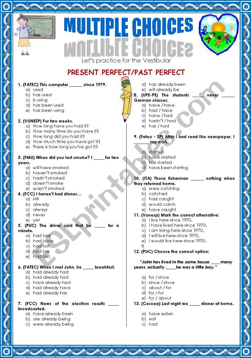 PRESENT PAST PERFECT MULTIPLE CHOICE ESL Worksheet By Wakebeauty