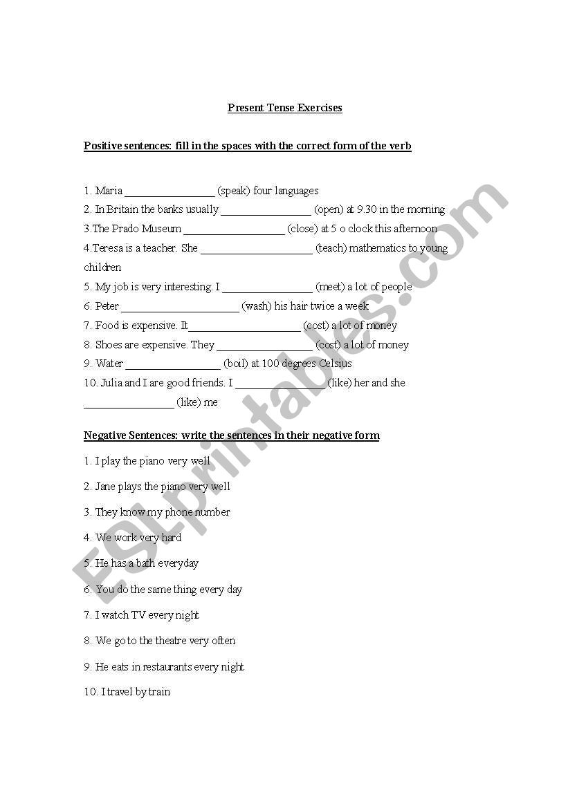 Present Tense Formation: Positve, Negative and Question Forms