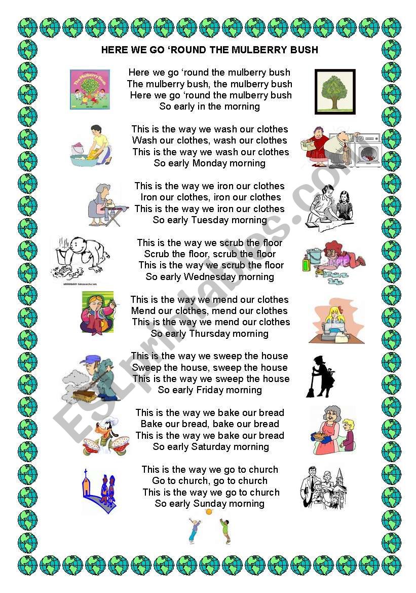 Here We Go A Round The Mulberry Bush Song Esl Worksheet By Luckynumber10