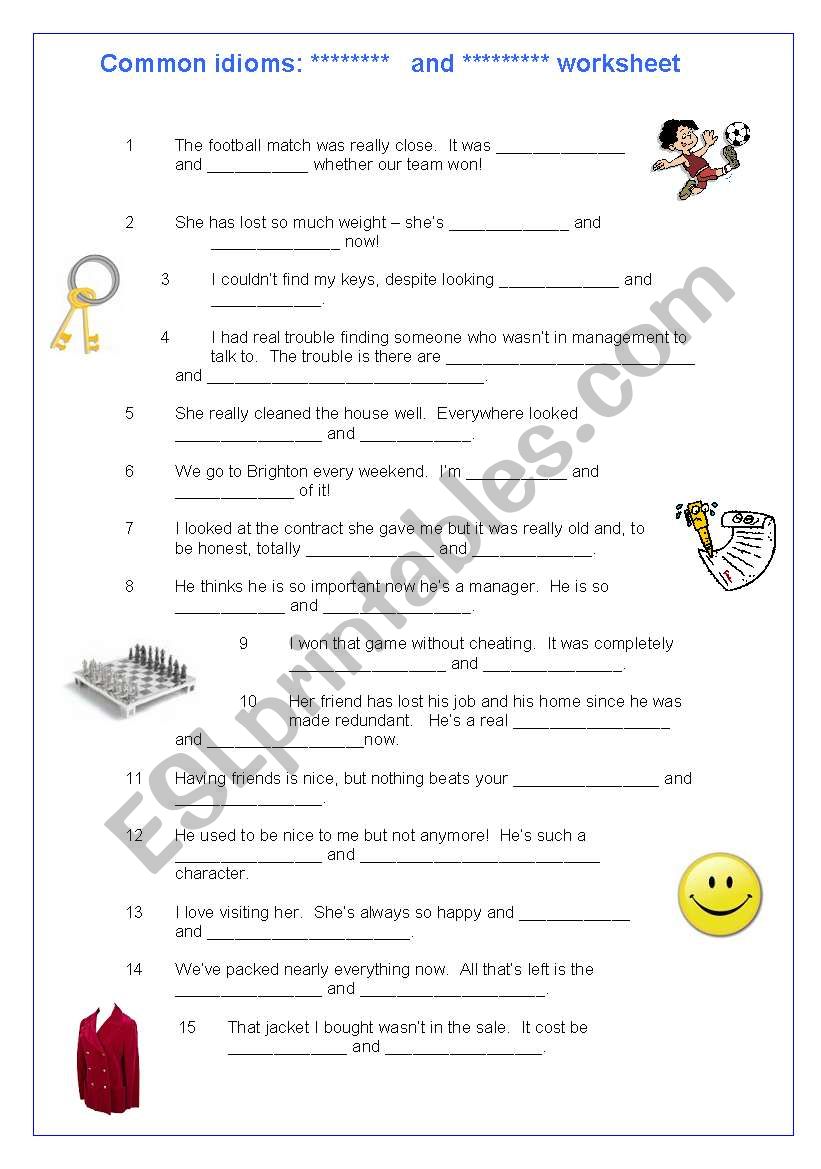 Idioms with ***** and ******* worksheet