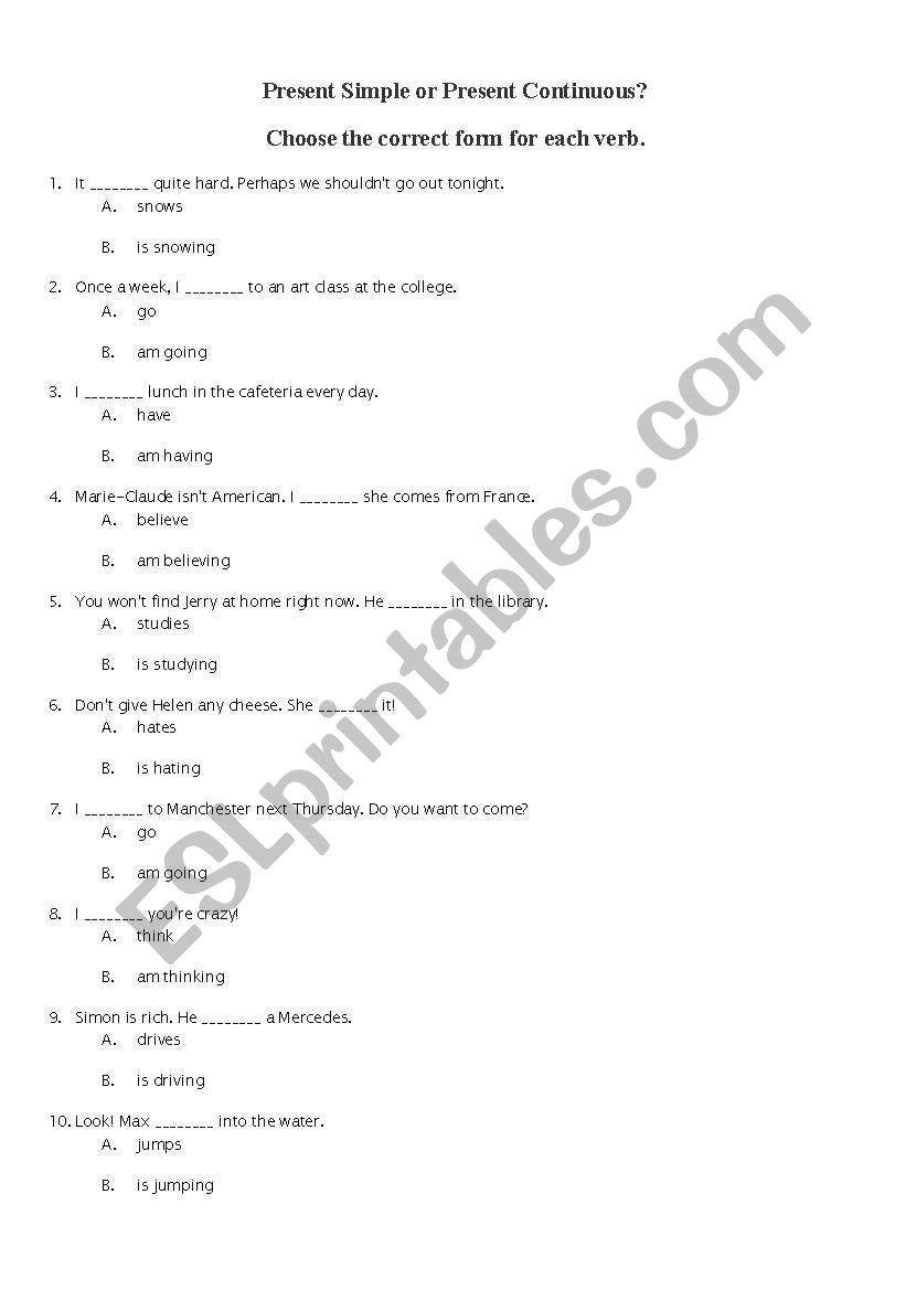 Present simple or continuous? worksheet