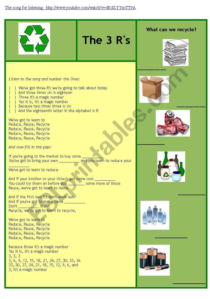 The 3 R´s (Reduce, Reuse, Recycle): Environmental Song - ESL worksheet