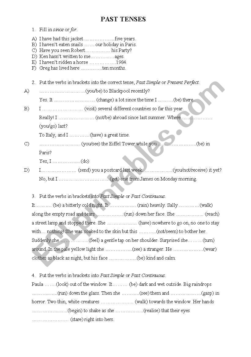 PAST TENSES - EXERCISES - ESL worksheet by camilca