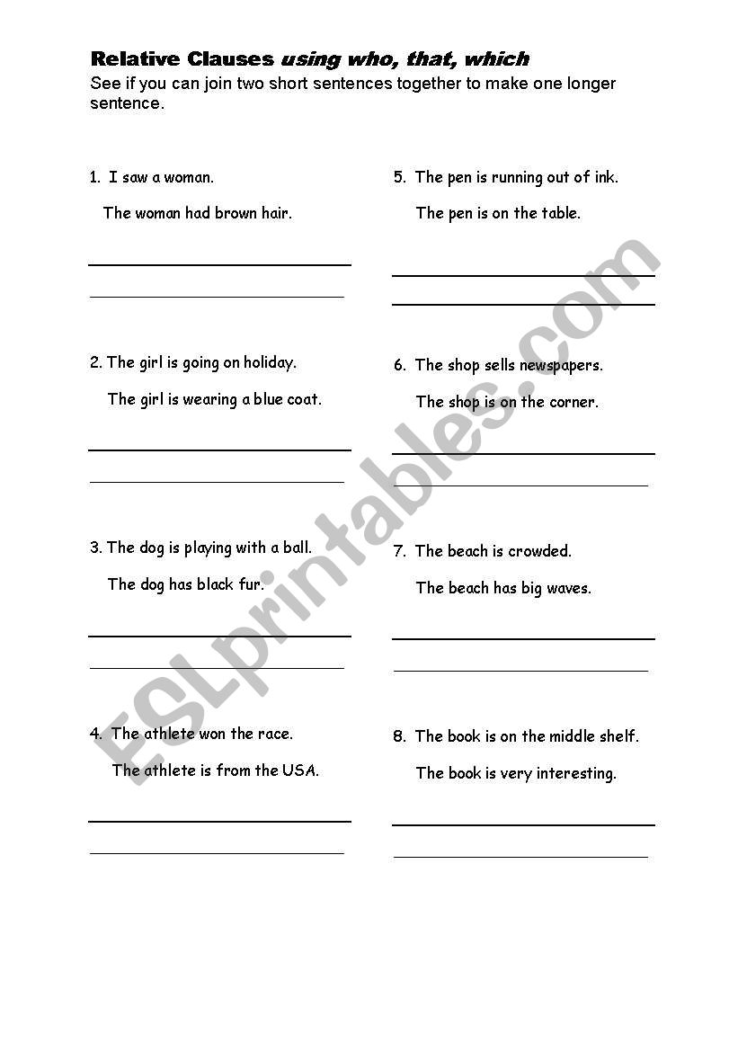 Defining Relative Clauses (using who, that, which, where)