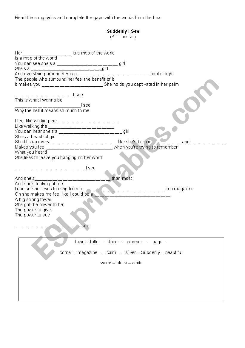 Song: Suddenly I See worksheet