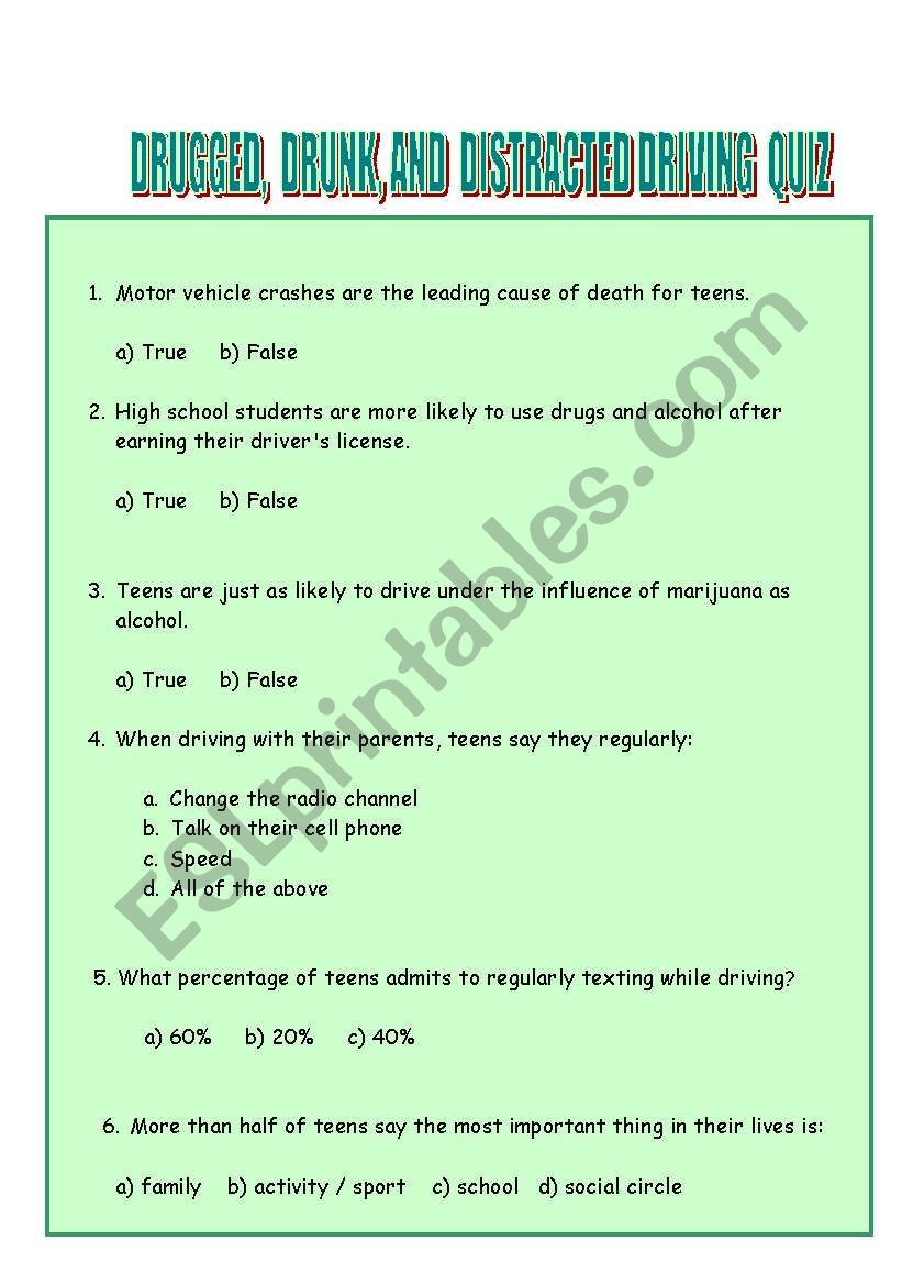 DRUGGED, DRUNK AND DISTRACTED QUIZ