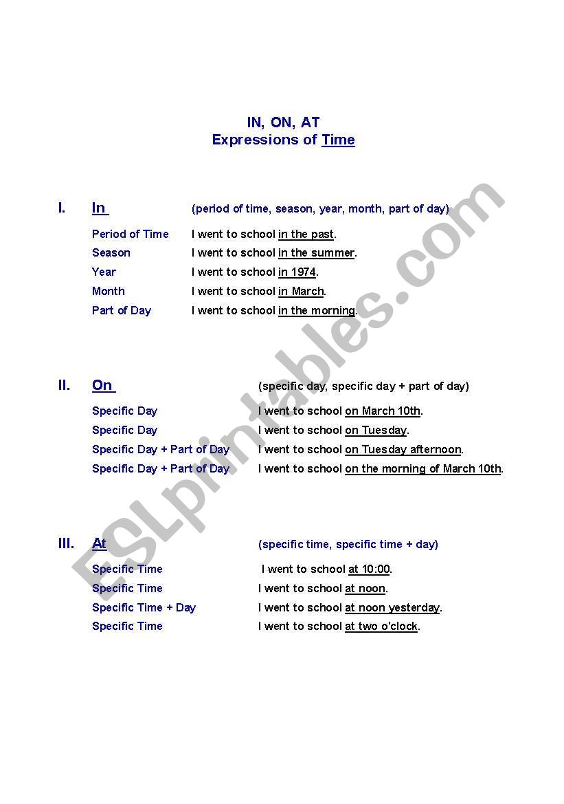 Prepositions of Time Notes: In, On, At