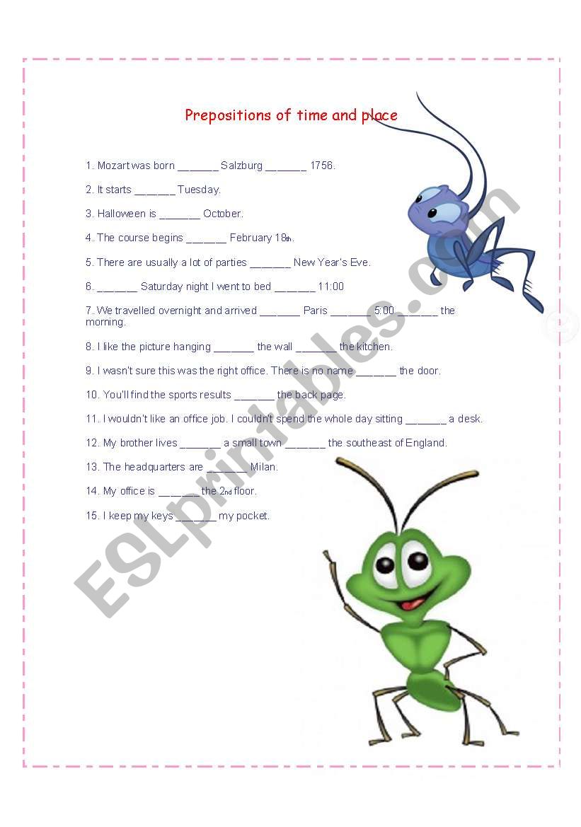 PREPOSITIONS OF TIME AND PLACE