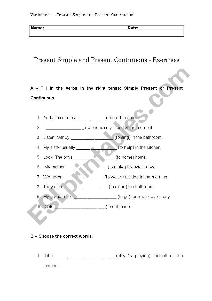 Present Simple and Present Continuous Exercises