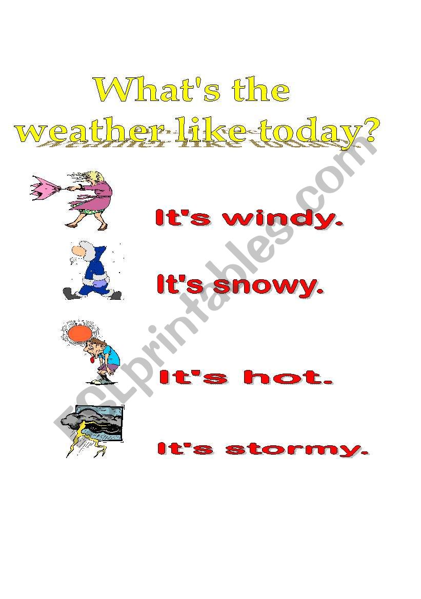 English Worksheets: What´s The Weather Like Today