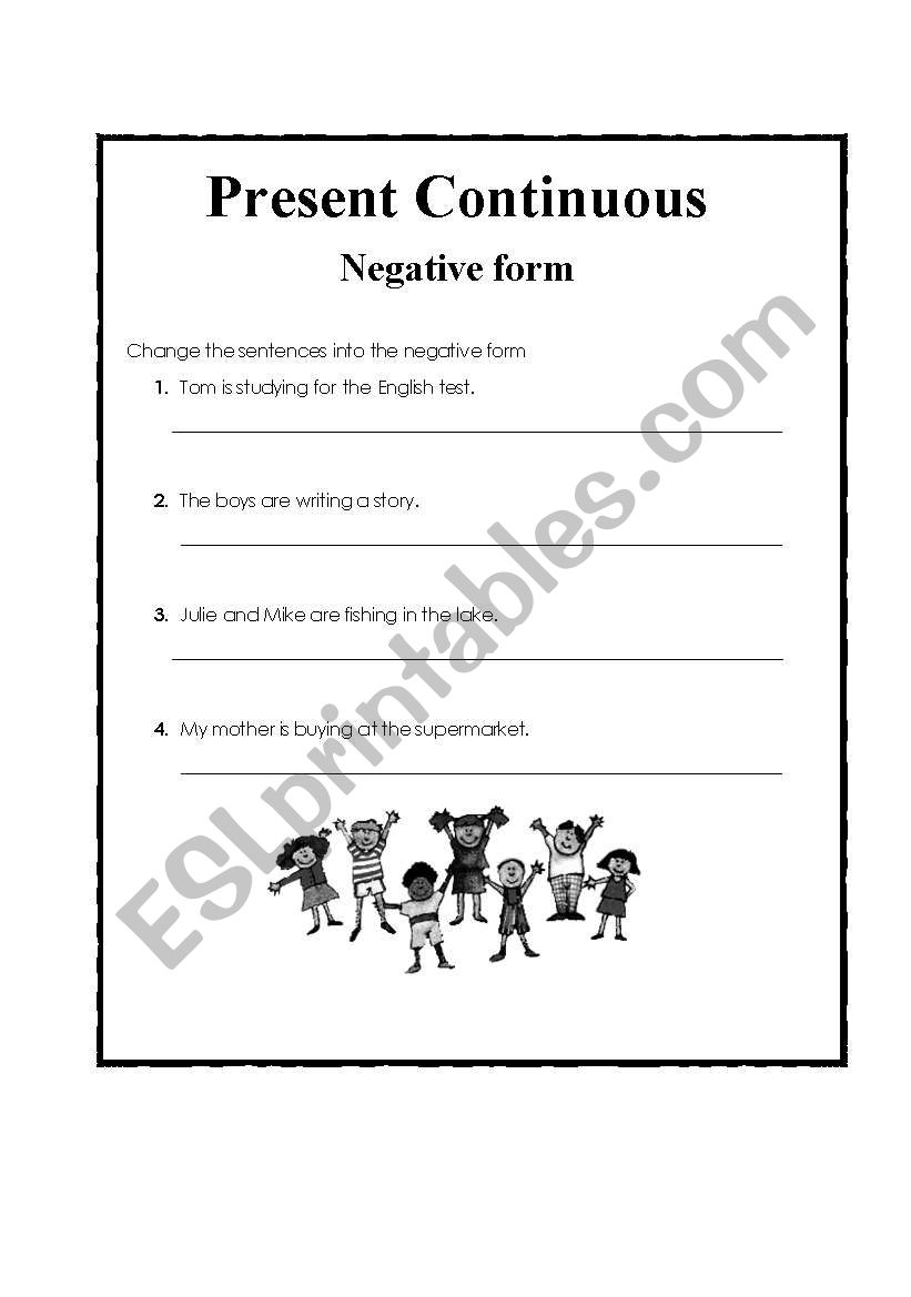 Present Continuous (Negative) worksheet