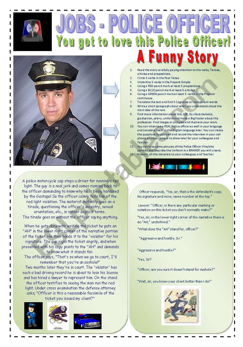 JOBS - A FUNNY POLICE OFFICER STORY - (2 Pages) - A traditional career, dangerous and full of excitements - 12 Reading & Writing Activities + 5 extra on a research