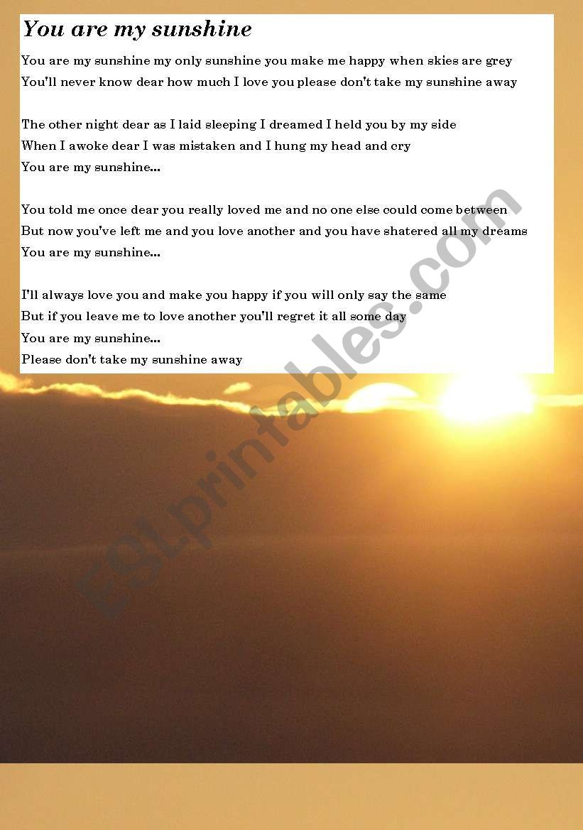 you are my sunshine lyrics - ESL worksheet by vassoula35