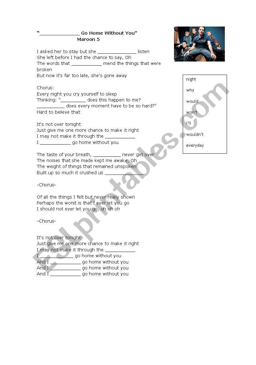 Won´t go home without you - Maroon 5 - ESL worksheet by darkeststar