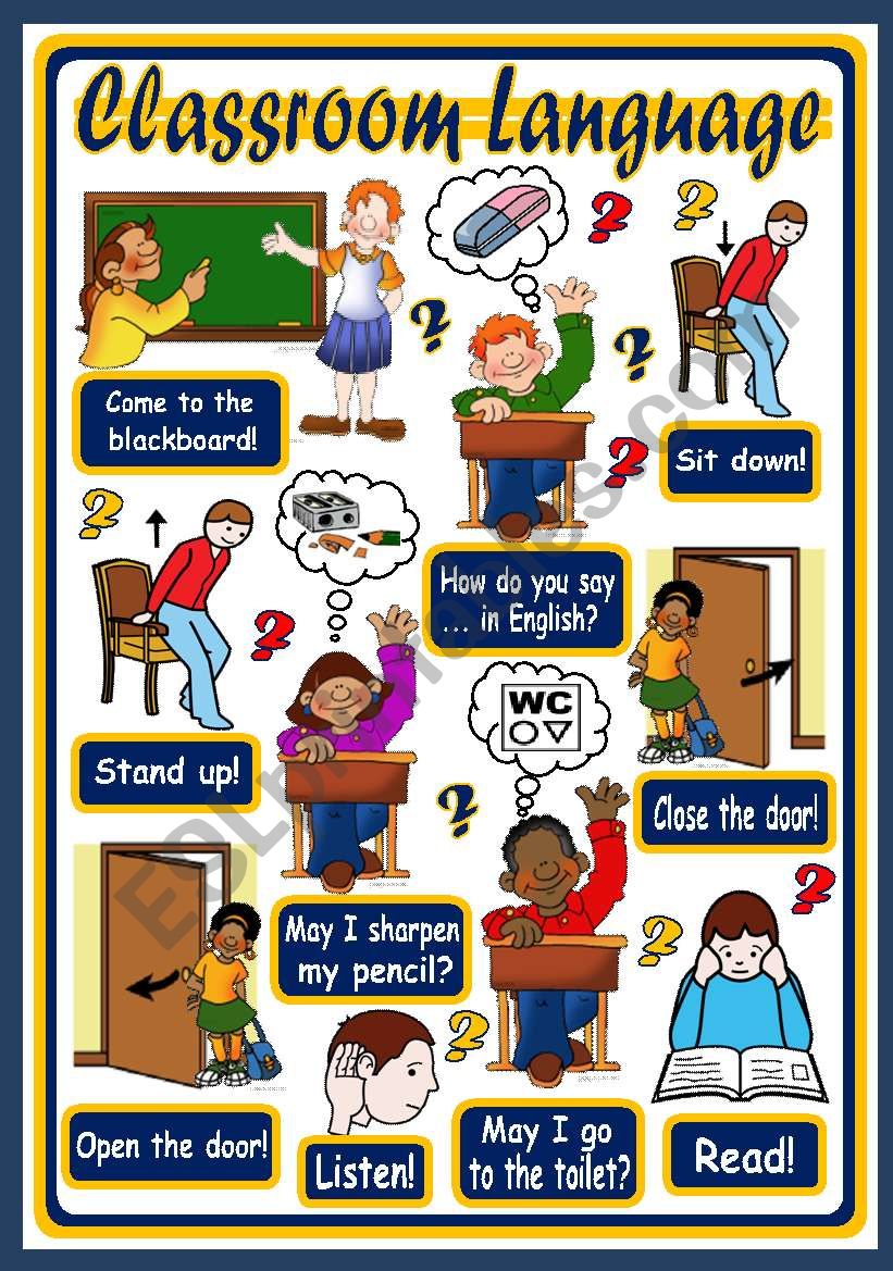 CLASSROOM LANGUAGE POSTER 1 ESL Worksheet By Xani