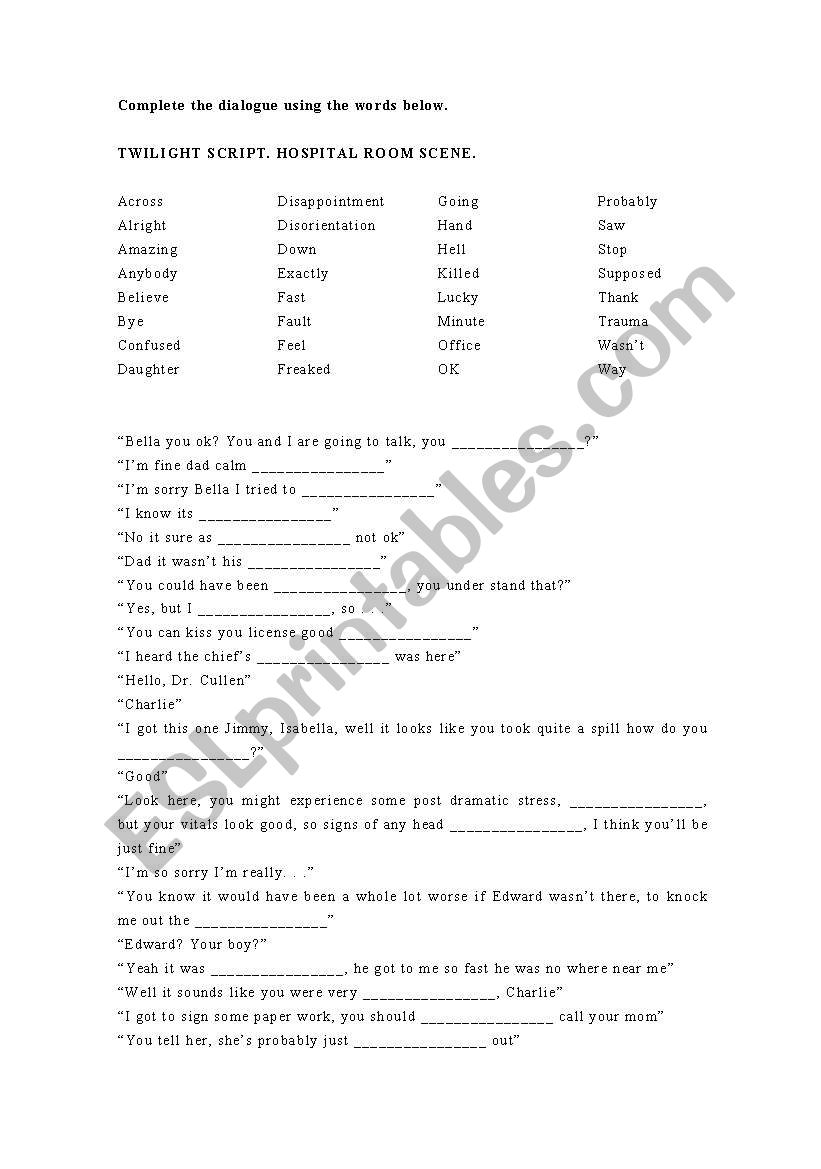 Twilight. Hospital Scene. Fill in the blanks