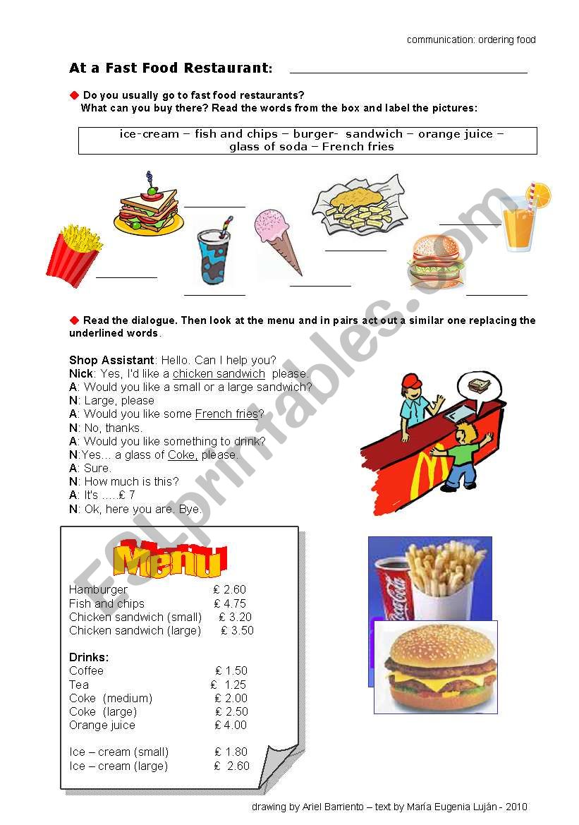 In a fast food restaurant:Ordering food