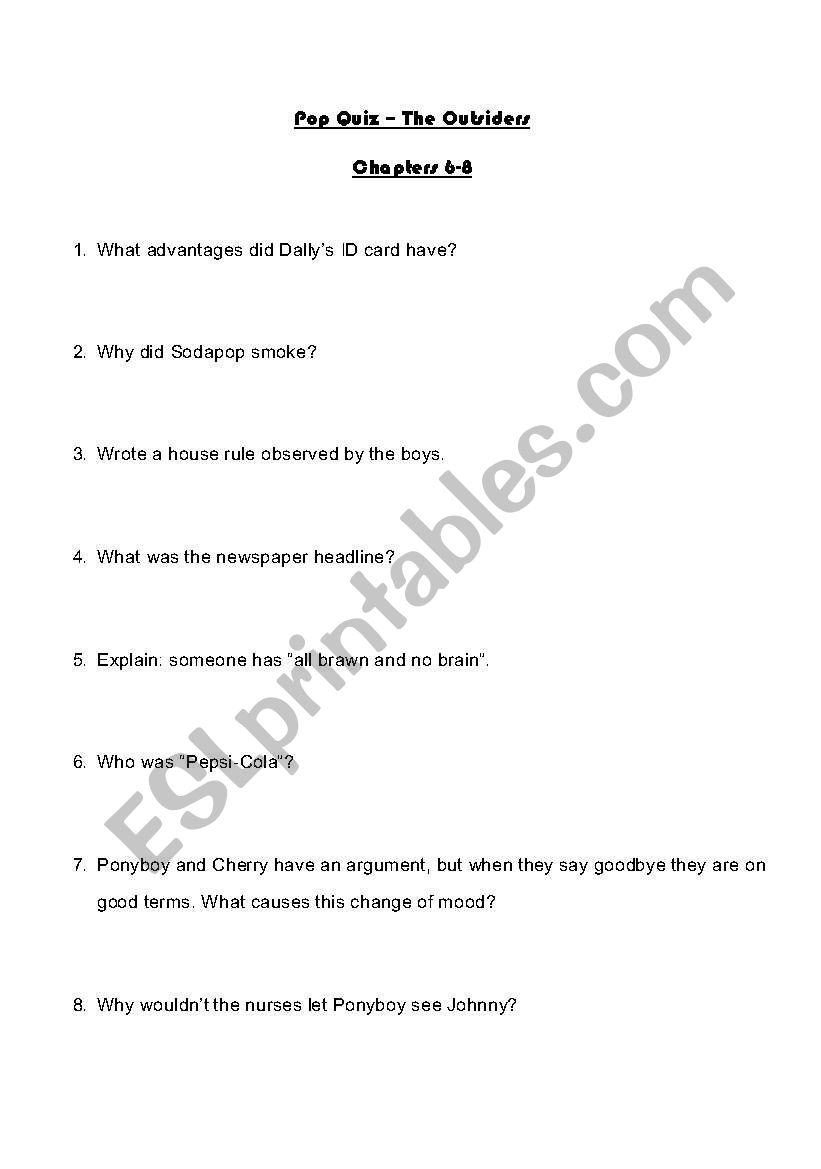 The Outsiders Pop Quiz Chapters 6-8