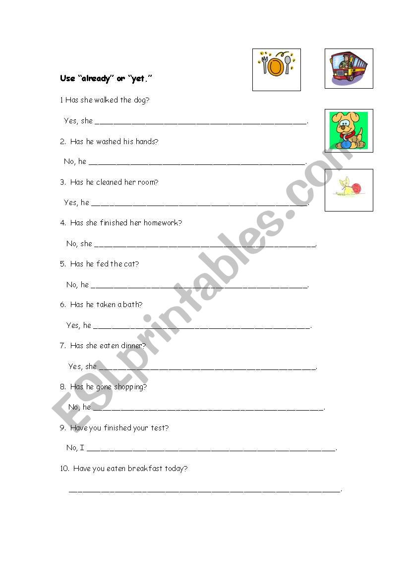 Has/Have, Already/Yet worksheet